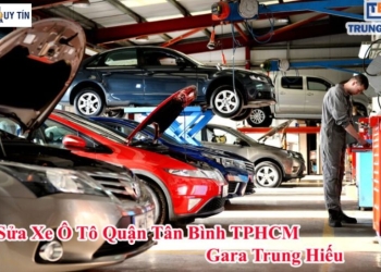 Top 9 garage chăm sóc ô tô uy tín tại Tân Bình